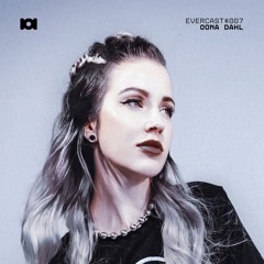 Evercast 007: Öona Dahl - High Notes, May 2025