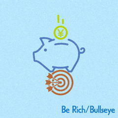Be Rich