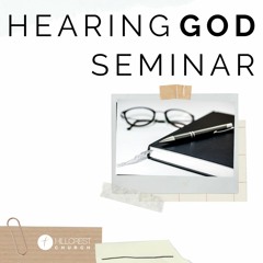 Hearing God Week 4 (January 29, 2023)