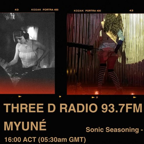Myuné Interview on Sonic Seasoning Three D Radio 93.7fm (26/03/24)