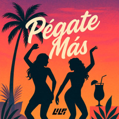 Pégate más - Lilpa [Free DL]
