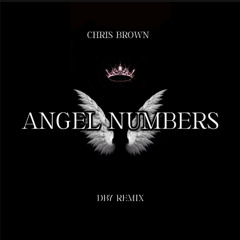 Chris Brown - Angel Numbers (Afro house remix by DB7)