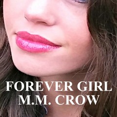 #AUDIOBOOK@# Forever Girl by M.M. Crow