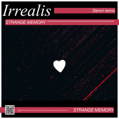 Irrealis — Derori Remix
