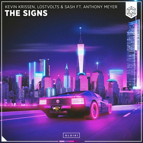 Kevin Krissen & LostVolts & SASH (feat. Anthony Meyer) - The Signs