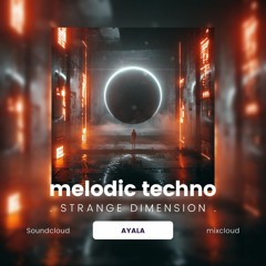 STANGE DIMENSION- melodic techno set mix (Tale of us, Anyma, Massano, Arbat, CamelPhat)