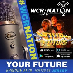 Your Future...WCR Nation EP 176 | The Window Cleaners Podcast