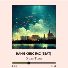 Hanh Khuc IMC (Beat)