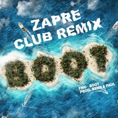 Boot - FMG (Zapre Club Remix)