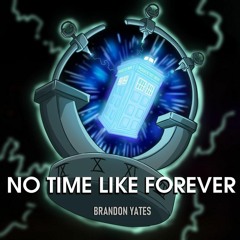 No Time Like Forever (The Doctor Vs Nox) (Doctor Who Vs Wakfu)By Brandon Yates