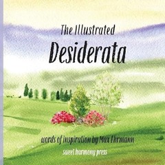 Free read✔ The Illustrated Desiderata