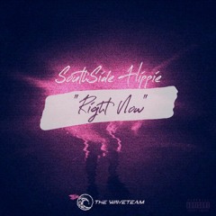 Right Now (Prod. by The Waveteam)