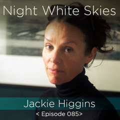 085 _ Jackie Higgins _’Sentient’
