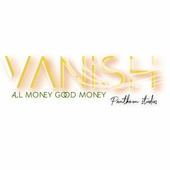 VANISH - B'zurkk - Produced By Pantheon Studios