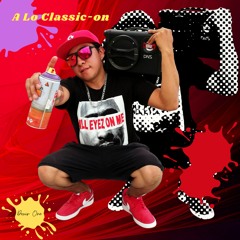 A Lo Classic​-​On - Dexir One