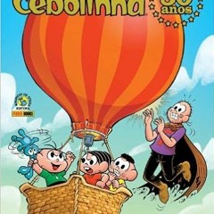 P.D.F. ⚡️ DOWNLOAD Cebolinha 50 Anos (Em Portuguese do Brasil) Ebook