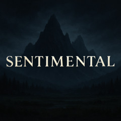 Sentimental