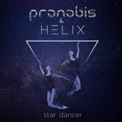 proNobis & Helix - Star Dancer