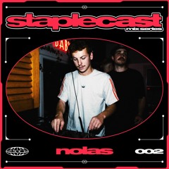 Staplecast 002 - Nolas
