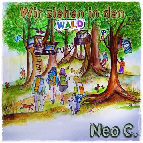 Wir ziehen in den Wald