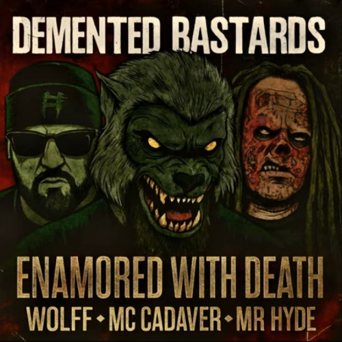 ENAMORED WITH DEATH (Feat Cadaver MR. HYDE)
