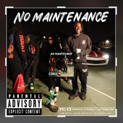 no maintenance