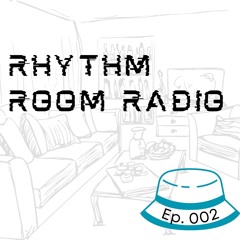 Rhythm Room Radio | Episode 2