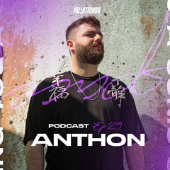 ANTHON | Yalla Techno Podcast | EP 29