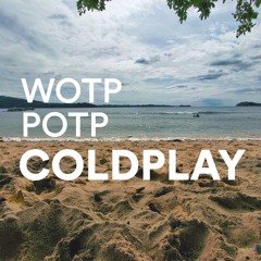 WOTW - POTP Coldplay NCL Cover