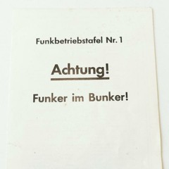 #029 | Achtung! Bunker Funker