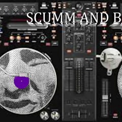 SCUMM AND BASS ft STILLHAND