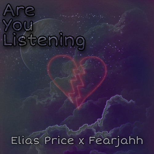 Are You Listening Ft. Fearjahh(prod. OT.Flame)