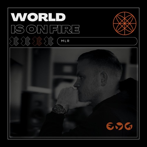 WORLD IS ON FIRE