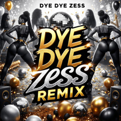 DYE DYE ZESS REFLIX