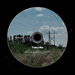 Take Me (Original Mix)