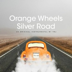 Orange Wheels, Silver Road