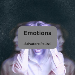 Emotions - Salvatore Polizzi Snippet