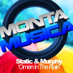 Static & Murphy - Omen In The Rain