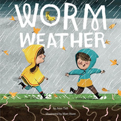 DOWNLOAD EBOOK 📭 Worm Weather (Penguin Core Concepts) by  Jean Taft &  Matt Hunt [KI