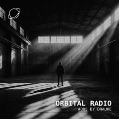 Orbital Radio 003 by DRAUKE