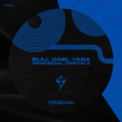 PREMIERE: BLILI, Dael Yaga - Quindar Relay [CA004]