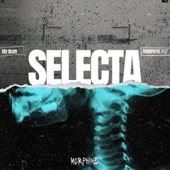 Mz Bratt - Selecta (Morphine Flip) [FREE DOWNLOAD]