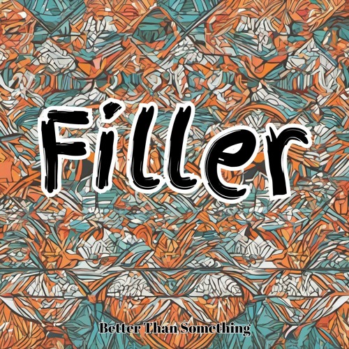 Filler