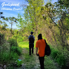 Godspeed (Sleeping People) [Feat. Spaceship Nick]