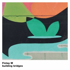 building bridges