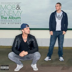 Mob & Enemy - Album Sessions 4 (CD2) classics mix!