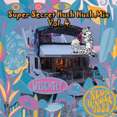 Super Secret Neon Jungle Mix Vol 4