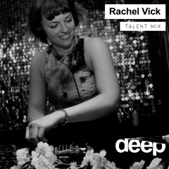 Talent Mix - Rachel Vick live at Diggin Deep