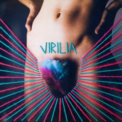 VIRILIA - *