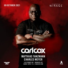 Carl Cox at Brooklyn Mirage (10.9.21)